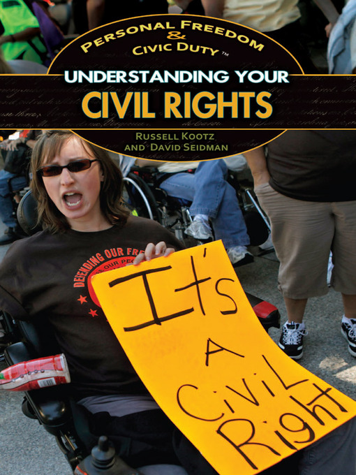 Title details for Understanding Your Civil Rights by Russell Kootz - Available